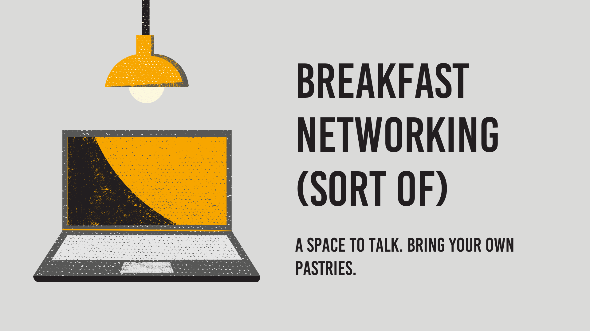 Breakfast Networking (Sort Of)