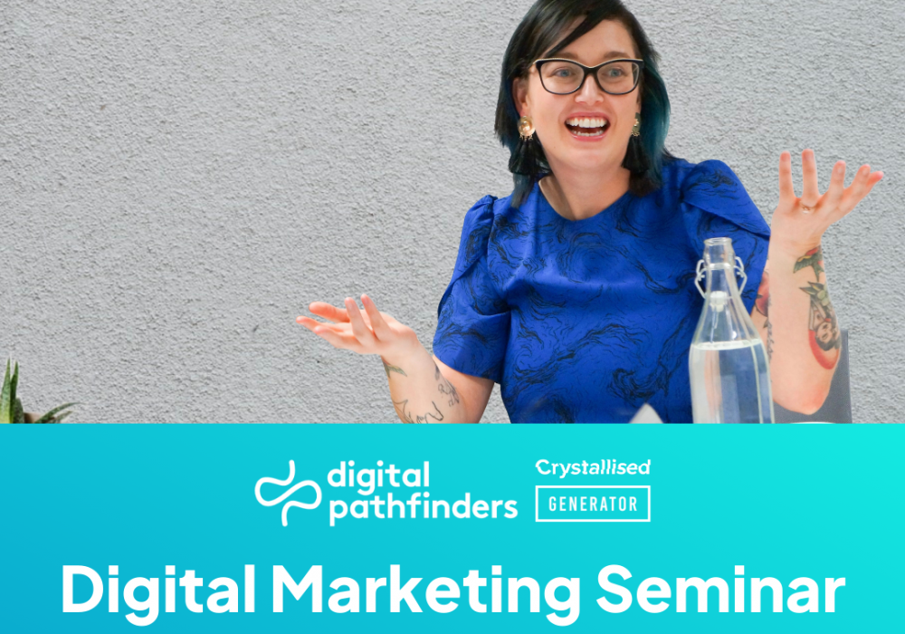 Digital Marketing Seminar with Crystallised