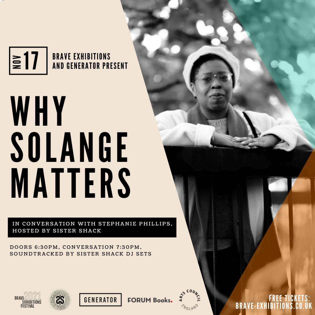 Why Solange Matters – In Conversation with Stephanie Philipps & Sister Shack